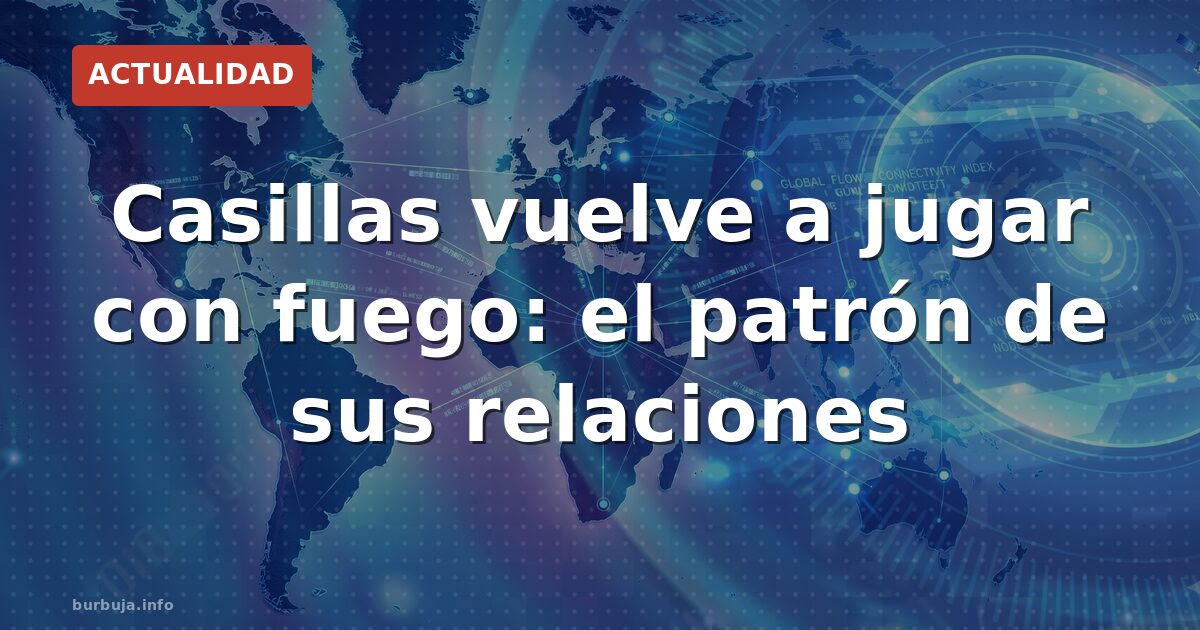 Casillas y su pareja: ¿error repetido?