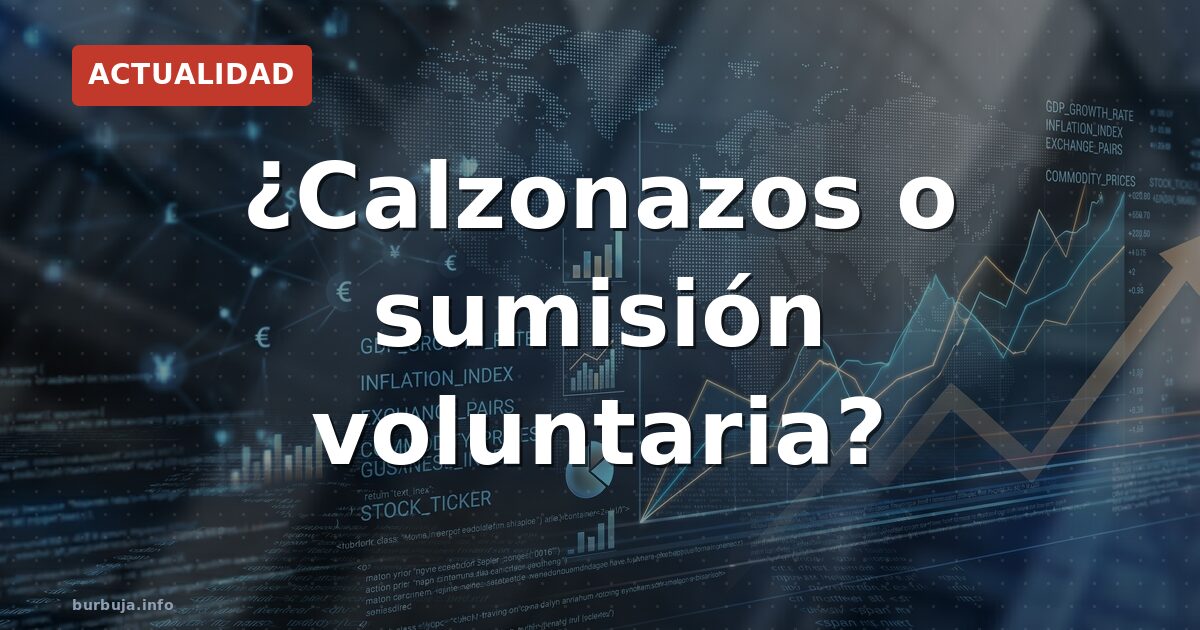 ¿Calzonazos o sumisión voluntaria?
