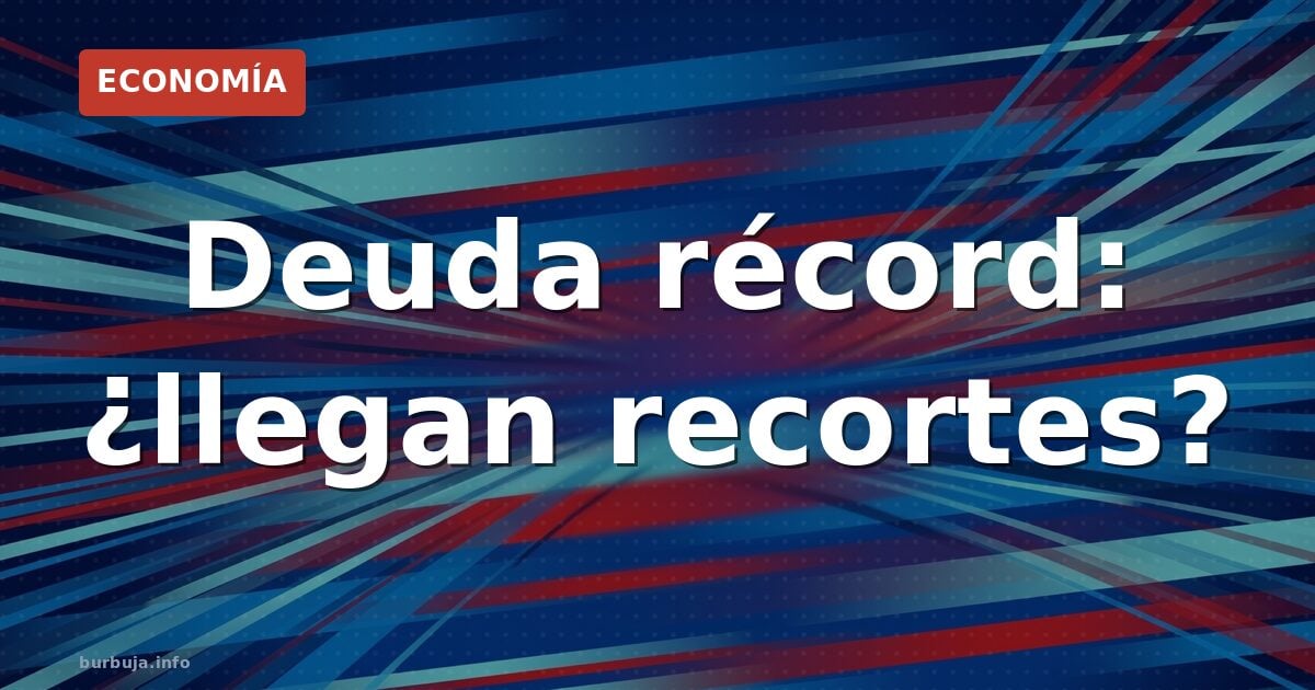 Récord de deuda: España supera el billón