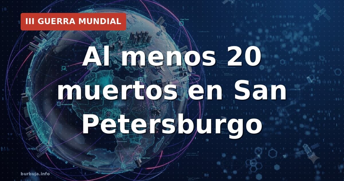 Bombardeo en San Petersburgo: al menos 20 muertos