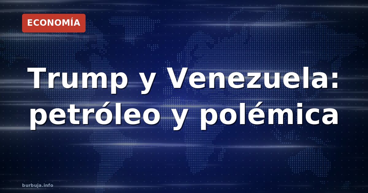Trump se queda con las misses y EE UU con el crudo