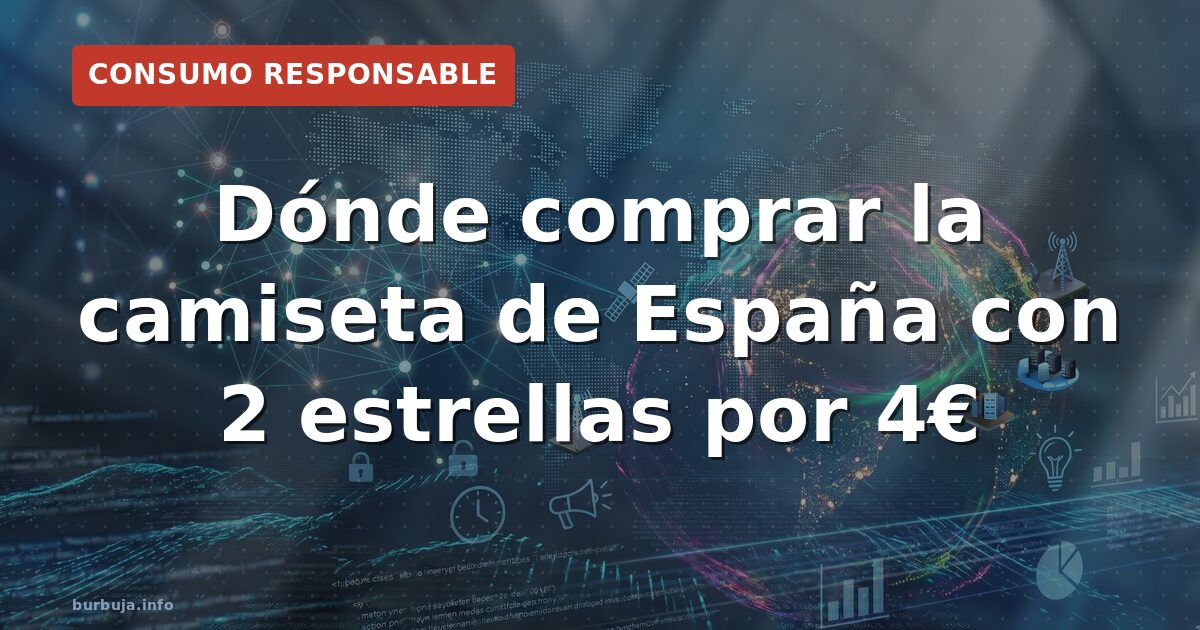 Camiseta España 2026: falsa, barata y de la misma fábrica