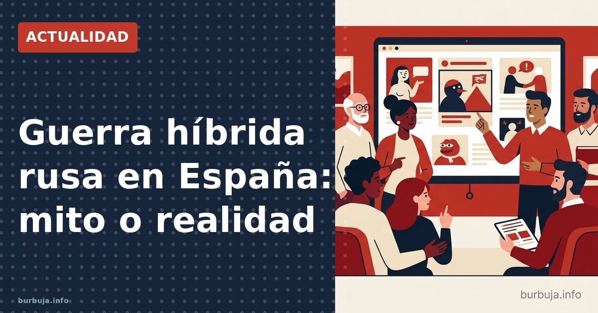 Guerra híbrida rusa en España: mito o realidad