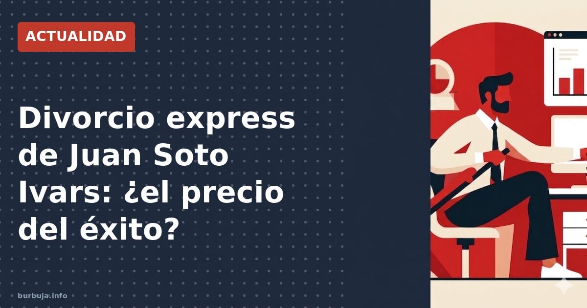 El divorcio que empaña el año de Juan Soto Ivars
