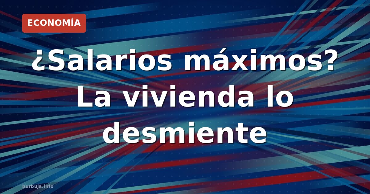 Sueldos récord, peor poder adquisitivo: el descontento