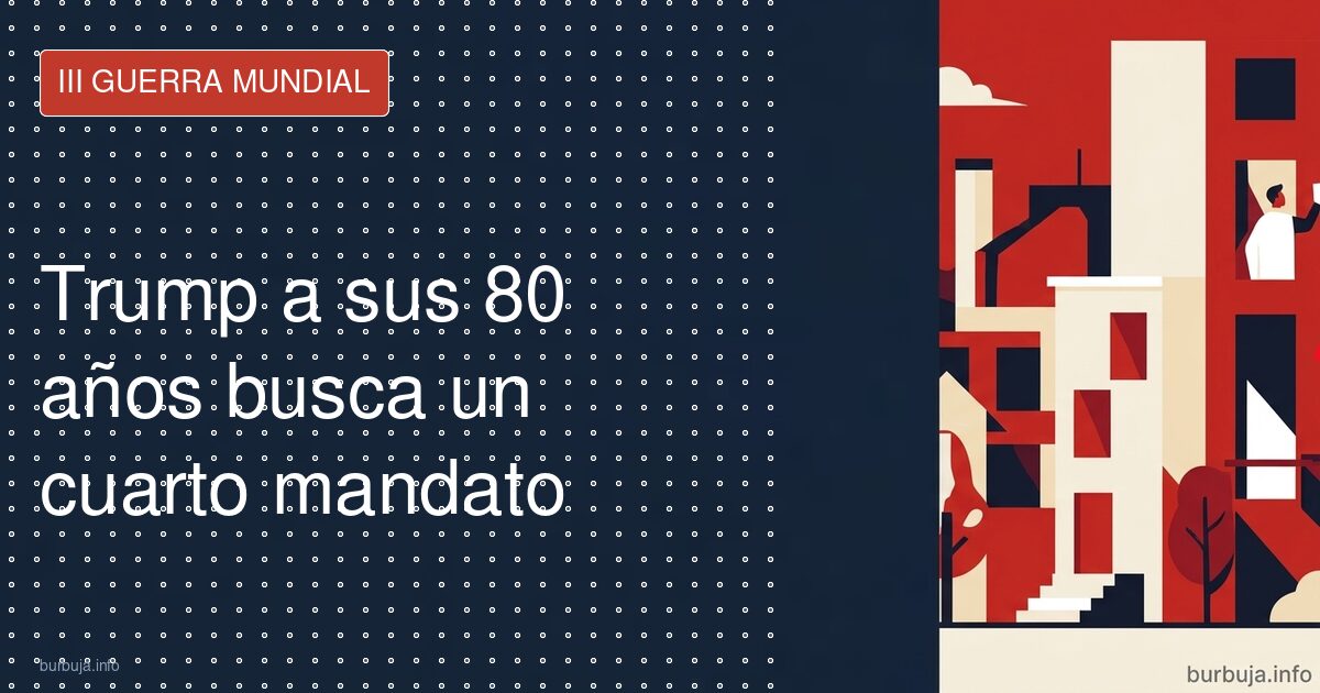 Trump insinúa un cuarto mandato y aviva el debate autoritario