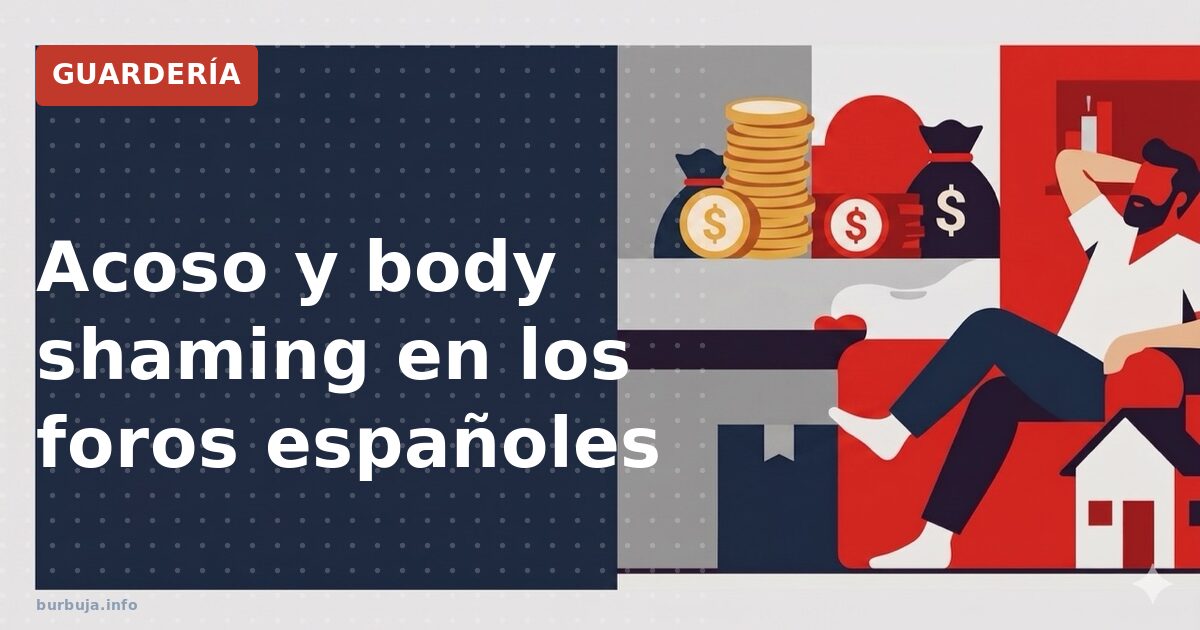 Acoso y body shaming en los foros españoles