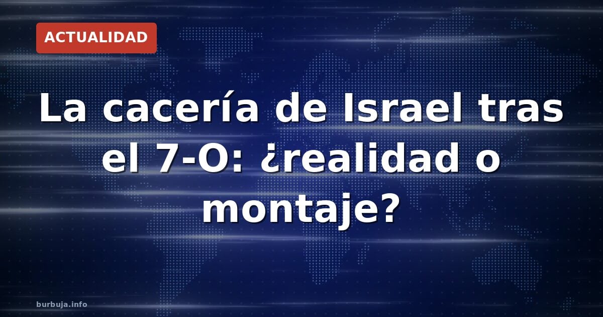 La implacabilidad israelí tras el 7-O era previsible
