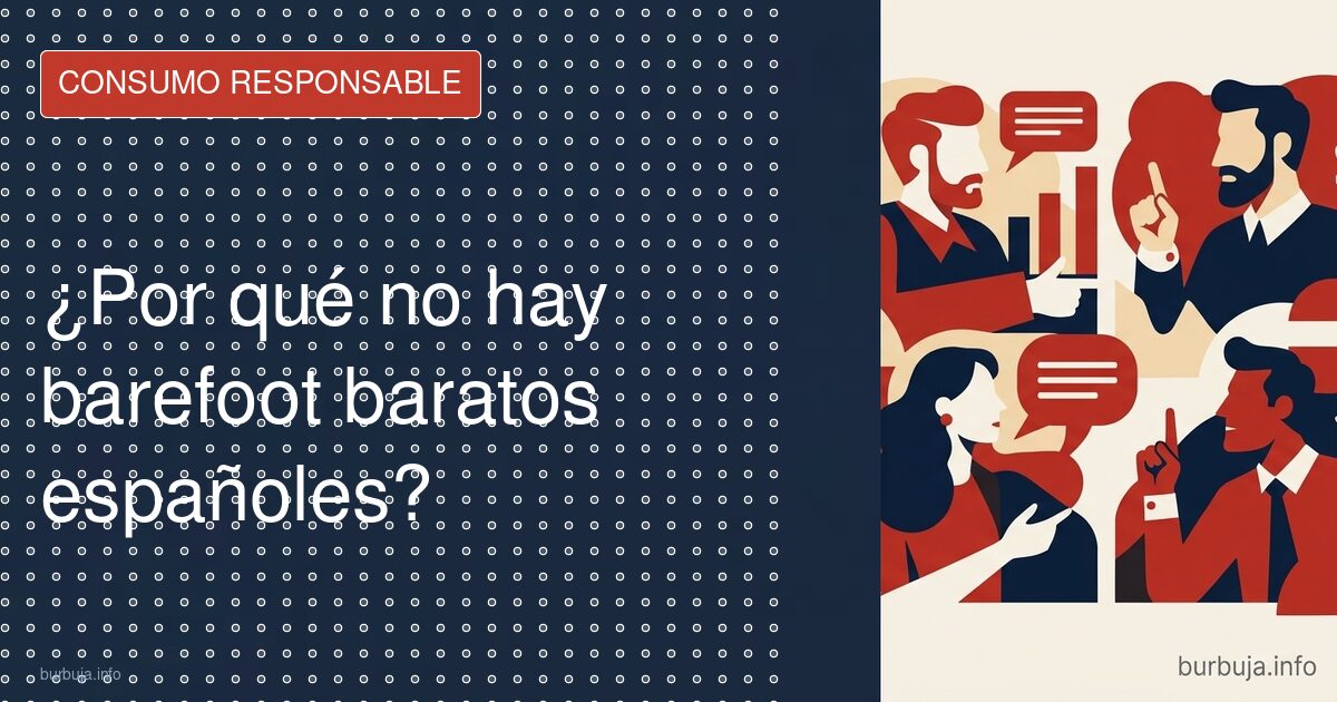 Barefoot a 100€: la oportunidad perdida