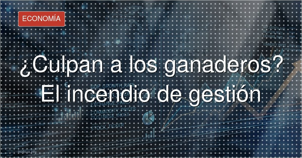 ¿Chivos expiatorios? Lo que esconden los ganaderos