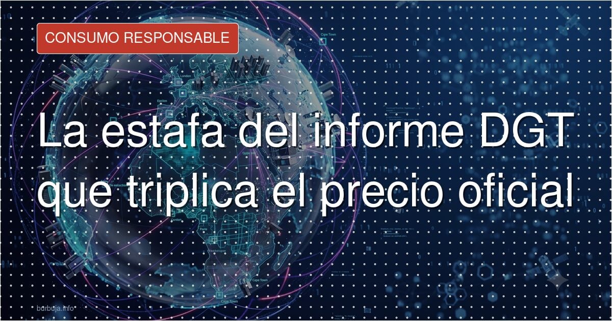 Así funciona la estafa del informe DGT que cobra 24€ por lo que vale 8