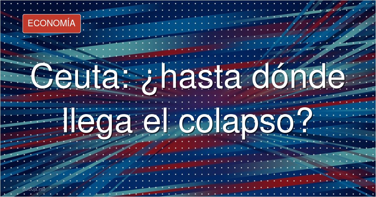 Ceuta: la cifra de la inmigración que duele