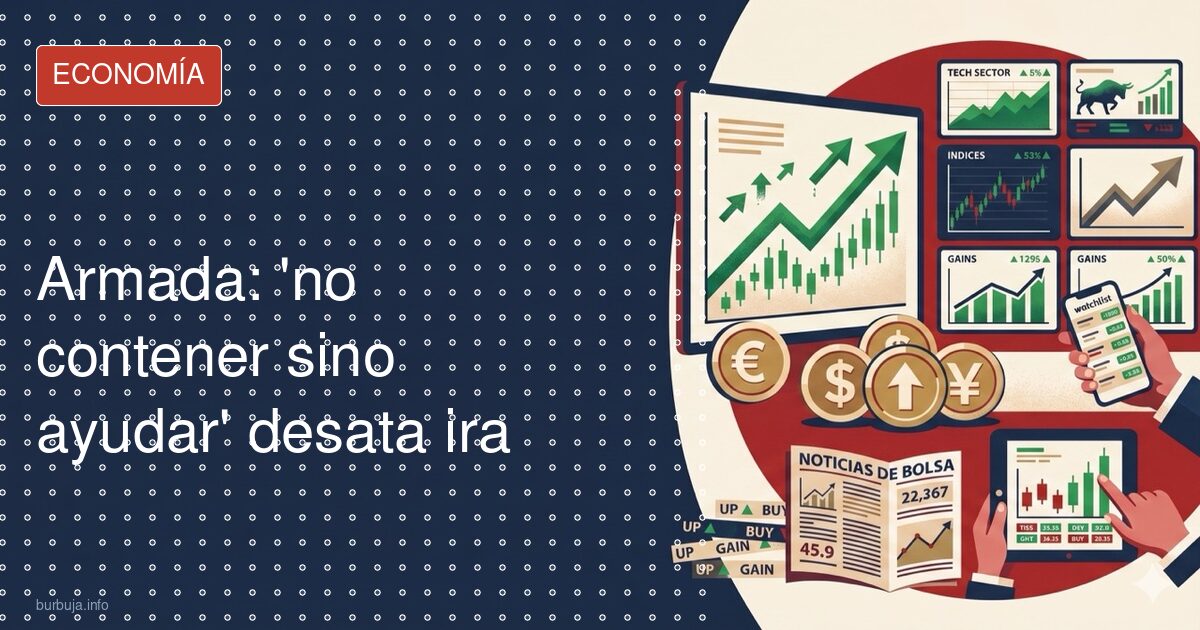 Armada: 'no contener sino ayudar' desata ira