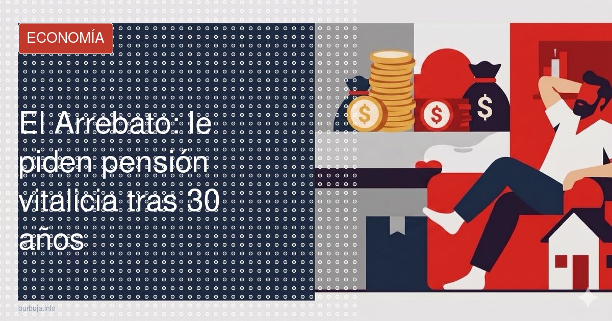 El Arrebato: su mujer le pide pensión vitalicia