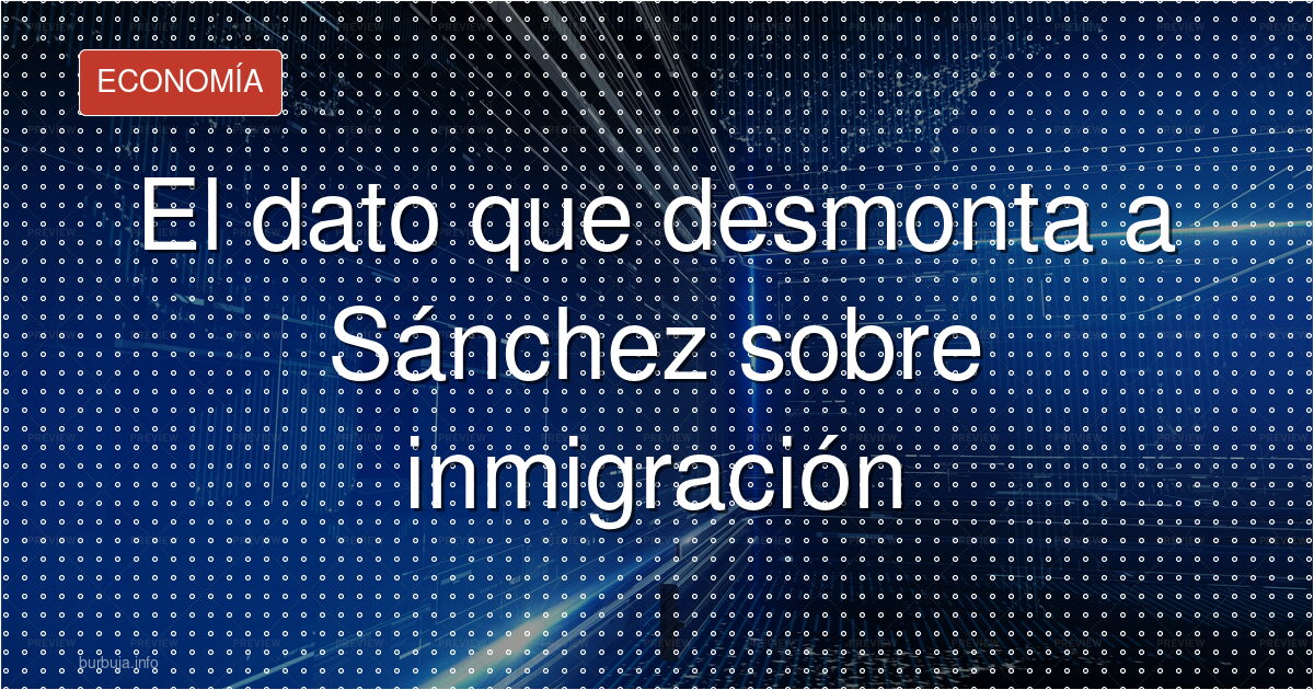 Sánchez: “os entran más inmigrantes”