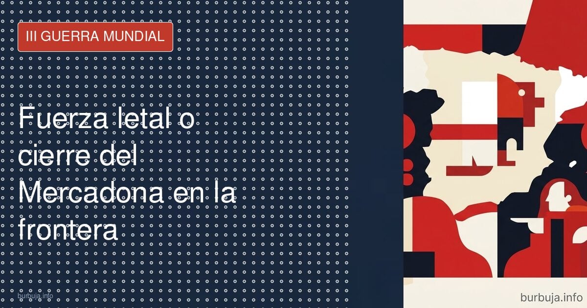 ¿Guerra o pulso comercial? El límite de la frontera