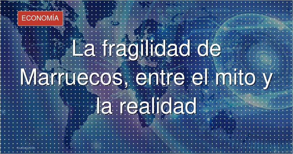 La fachada de Marruecos tiene grietas