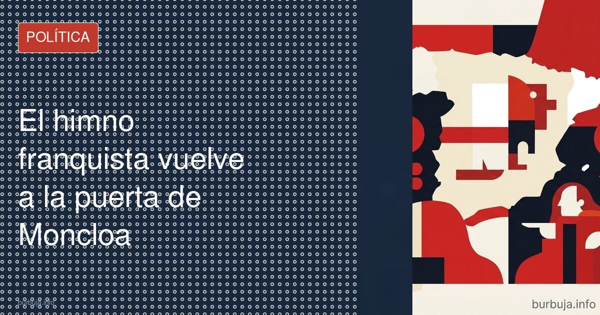Cantar el Cara al Sol ante Moncloa ya tiene permiso