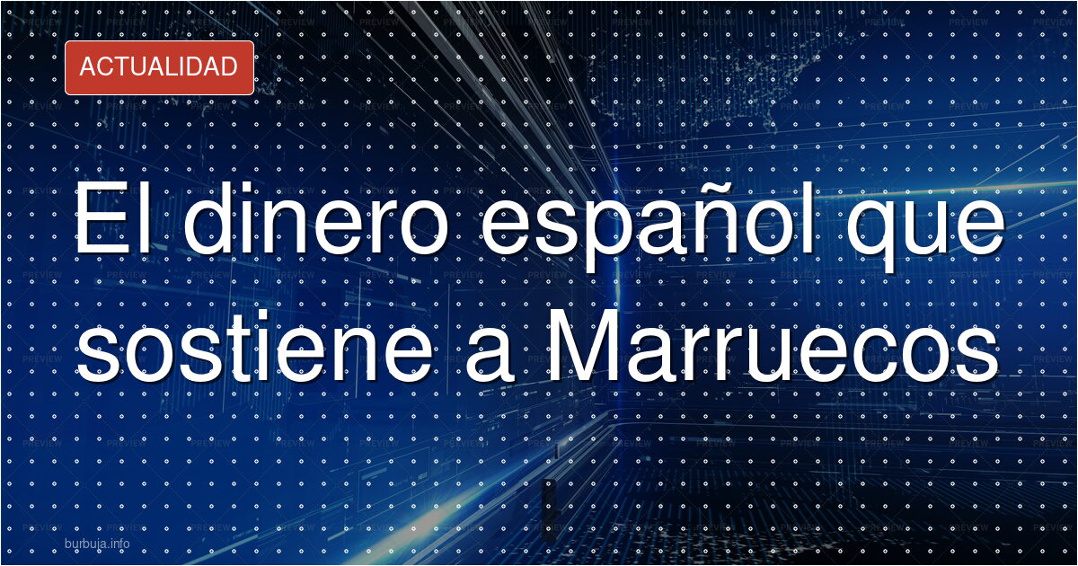 IMV y remesas a Marruecos: la cifra que reaviva la polémica