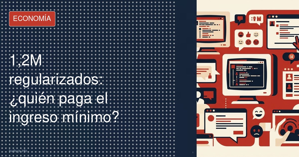 Regularización de 1,2 millones: la factura que nadie quiere ver