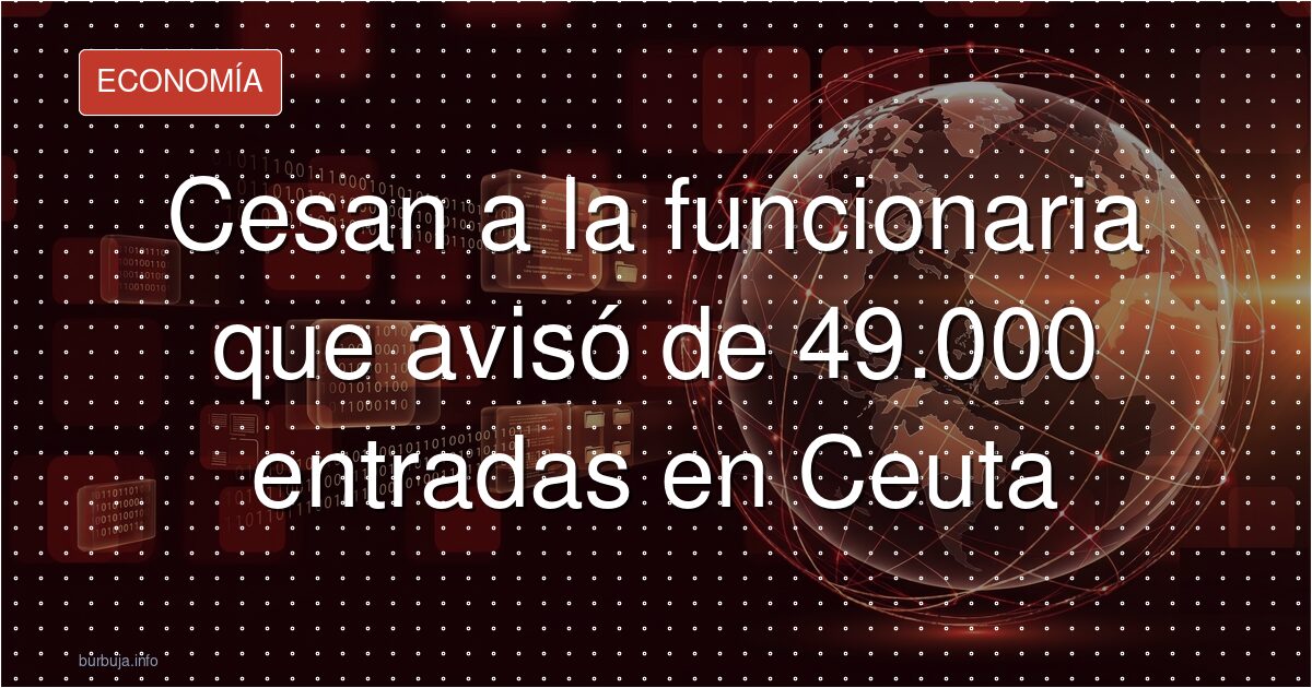 Avisó de 49.000 entradas y la cesaron por teléfono