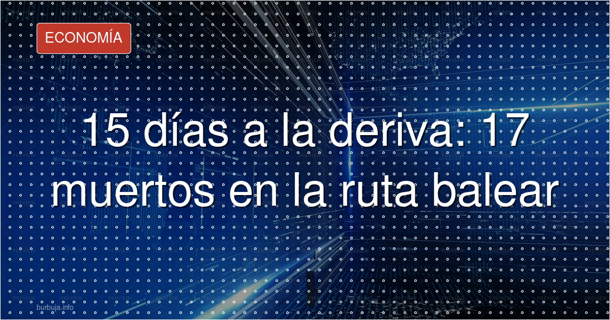 17 muertos en patera: el relato que nadie se cree
