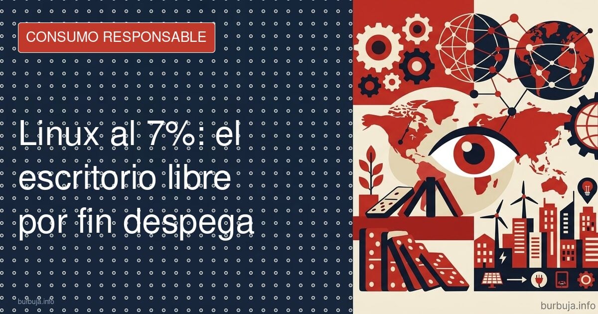 Linux ya no es residual: sube al 7% y amenaza a Windows