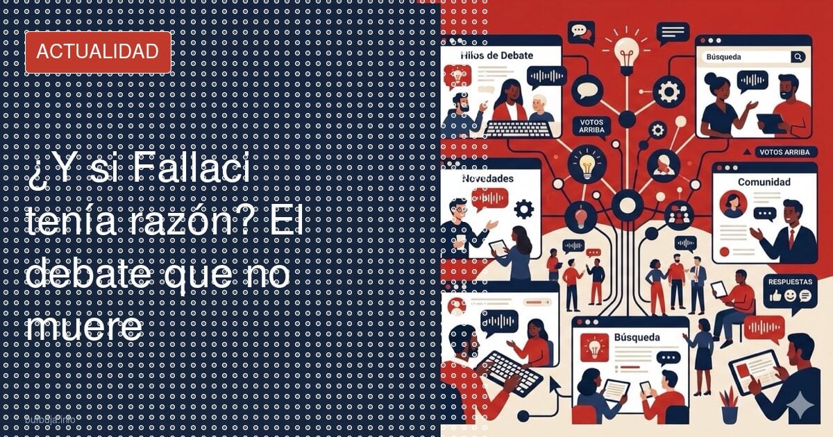 ¿Y si Fallaci tenía razón? El debate que no muere