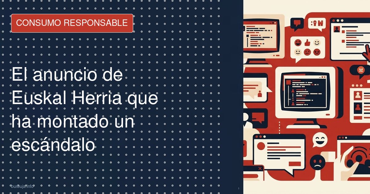 Ni diversa ni real: la campaña vasca que divide