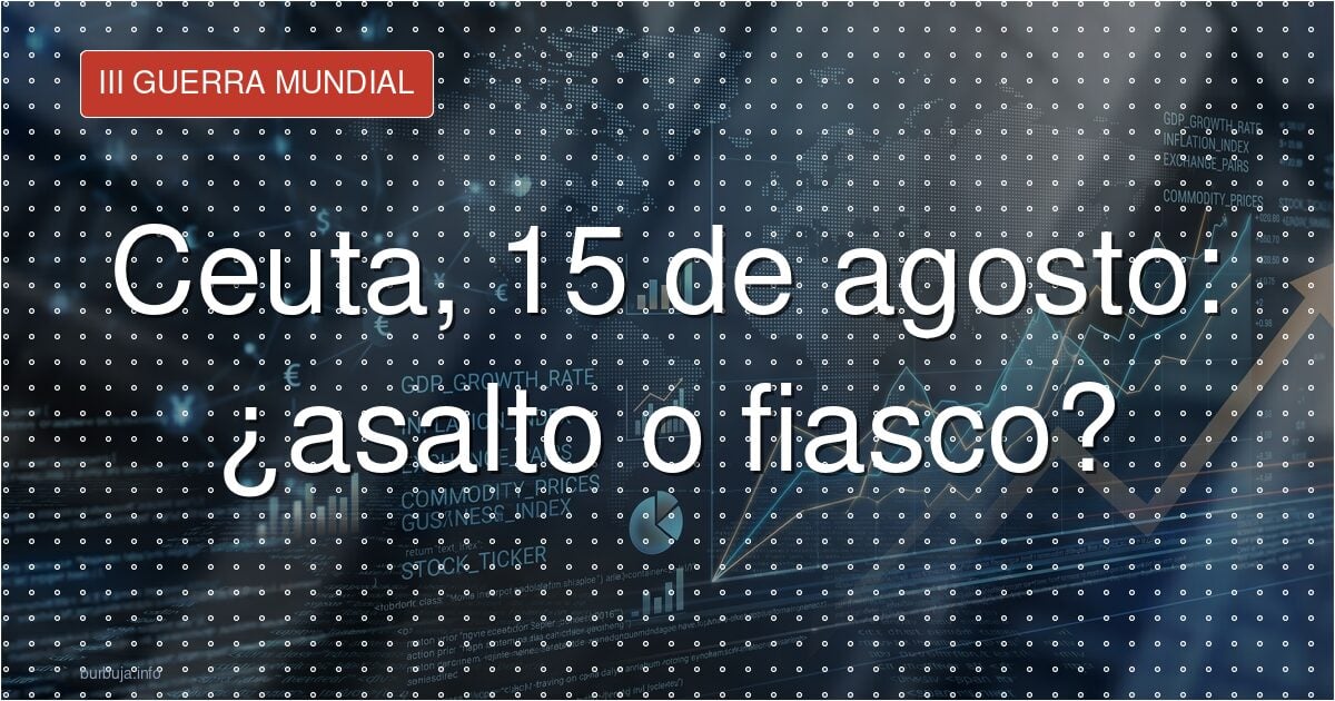 La invasión anunciada del 15 de agosto no será