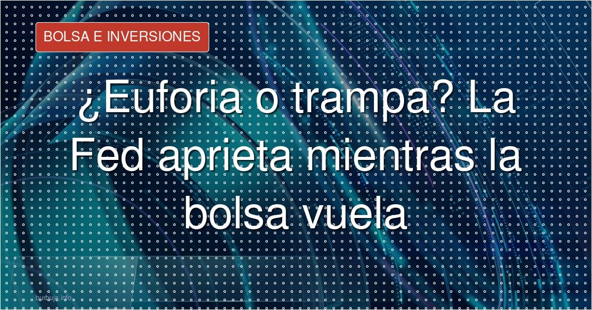 Ibex 20.000: ¿euforia o trampa?