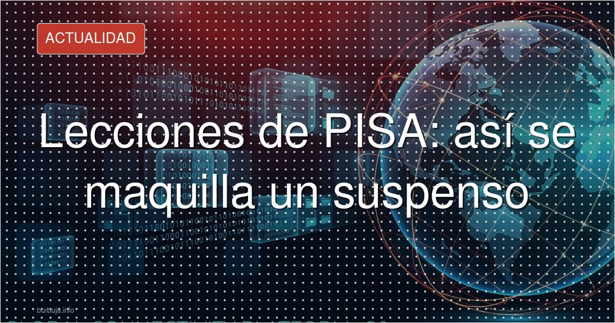 La trampa de PISA en Cataluña: el 23% de alumnos fuera