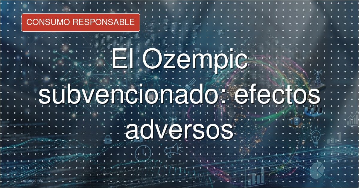 Ozempic: adelgaza, pero el rebote y la vista preocupan
