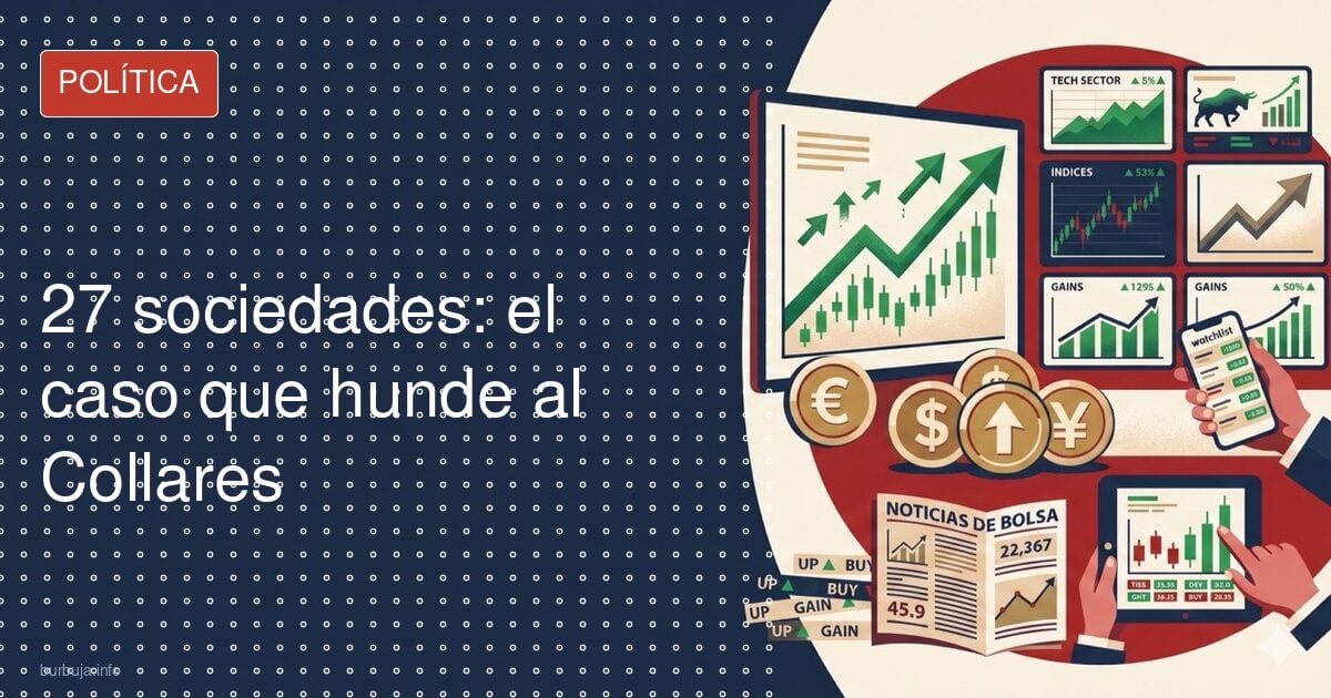 Nuevo golpe a El Collares: 27 sociedades y más dinero