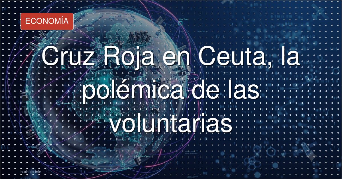 Voluntarias en Ceuta: la solidaridad que arde en las redes