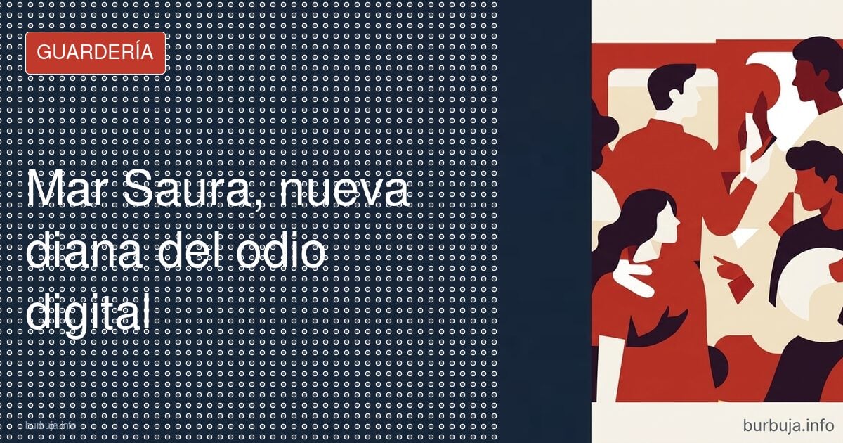 Mar Saura, nueva diana del odio digital