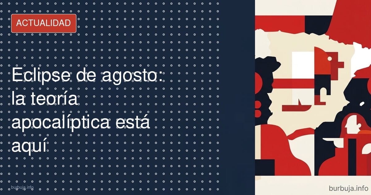 Eclipse en España: ¿casualidad o mal presagio?