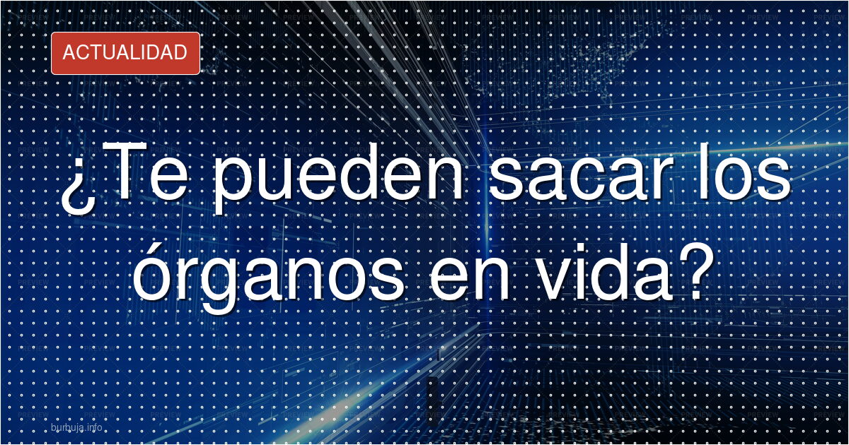 Muerto por ley, vivo para el trasplante