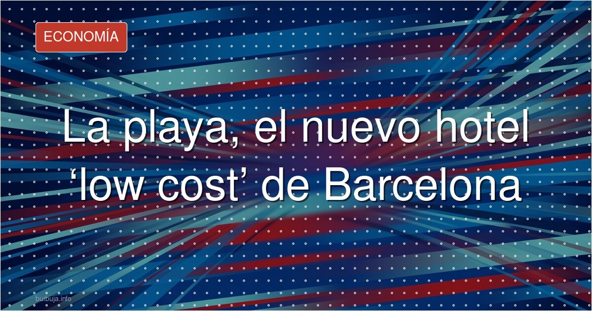 Turistas en la arena: prefiero la playa antes que pagar 100€