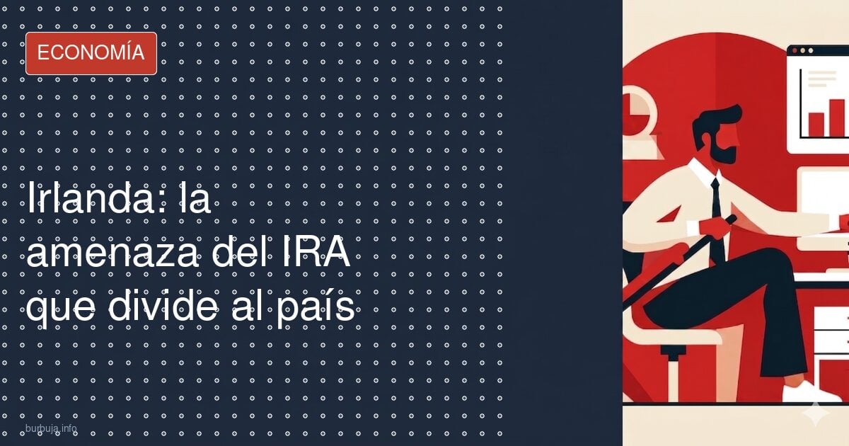 Guerra civil por los migrantes: la amenaza del IRA