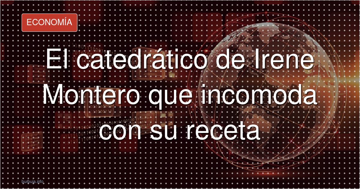 La verdad del catedrático de Irene Montero que divide