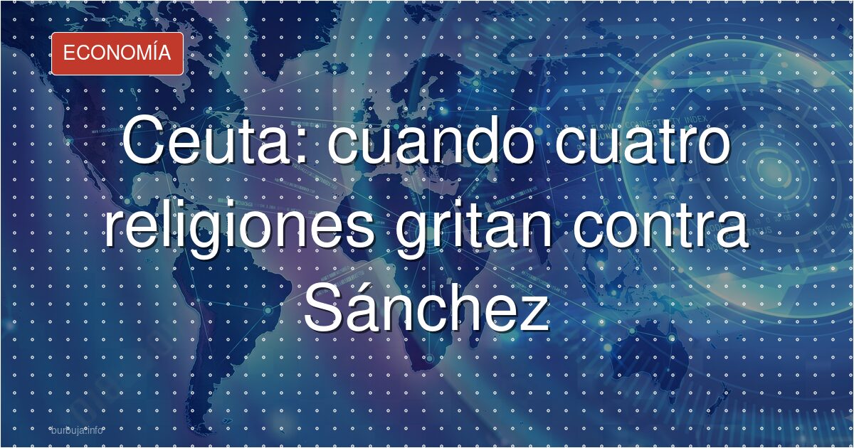 Ceuta: el grito contra Sánchez que apagó Telecinco