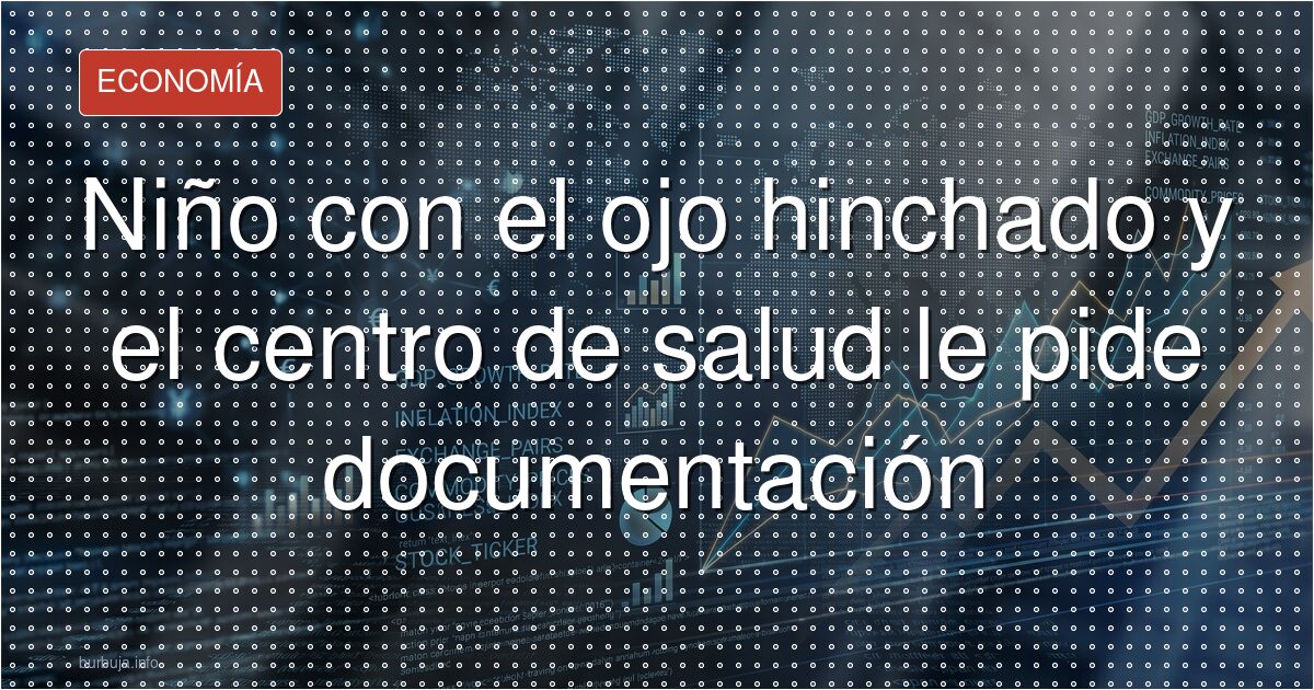 Le niegan urgencias a un niño por no llevar tarjeta