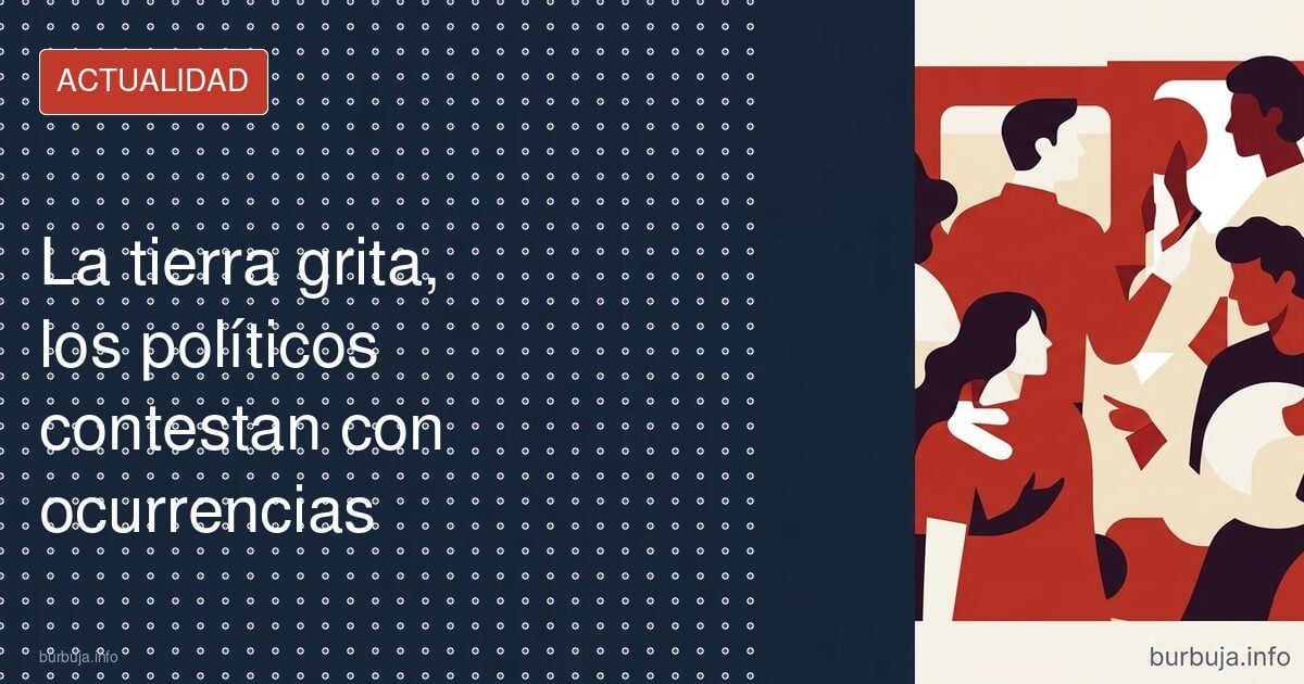 La tierra grita y cada uno oye su ideología