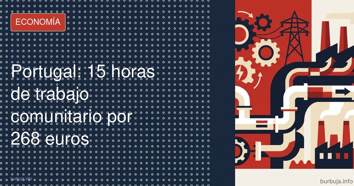 268,6 € y 15 horas de comunidad: la apuesta de Portugal