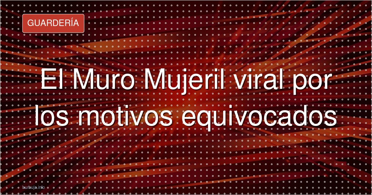 Dos fotos del «muro mujeril» desatan una lluvia de insultos