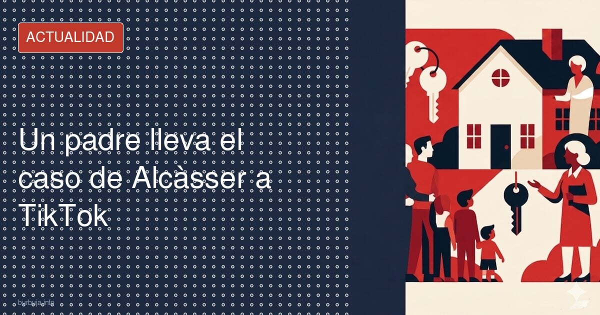 Un padre lleva el caso de Alcàsser a TikTok