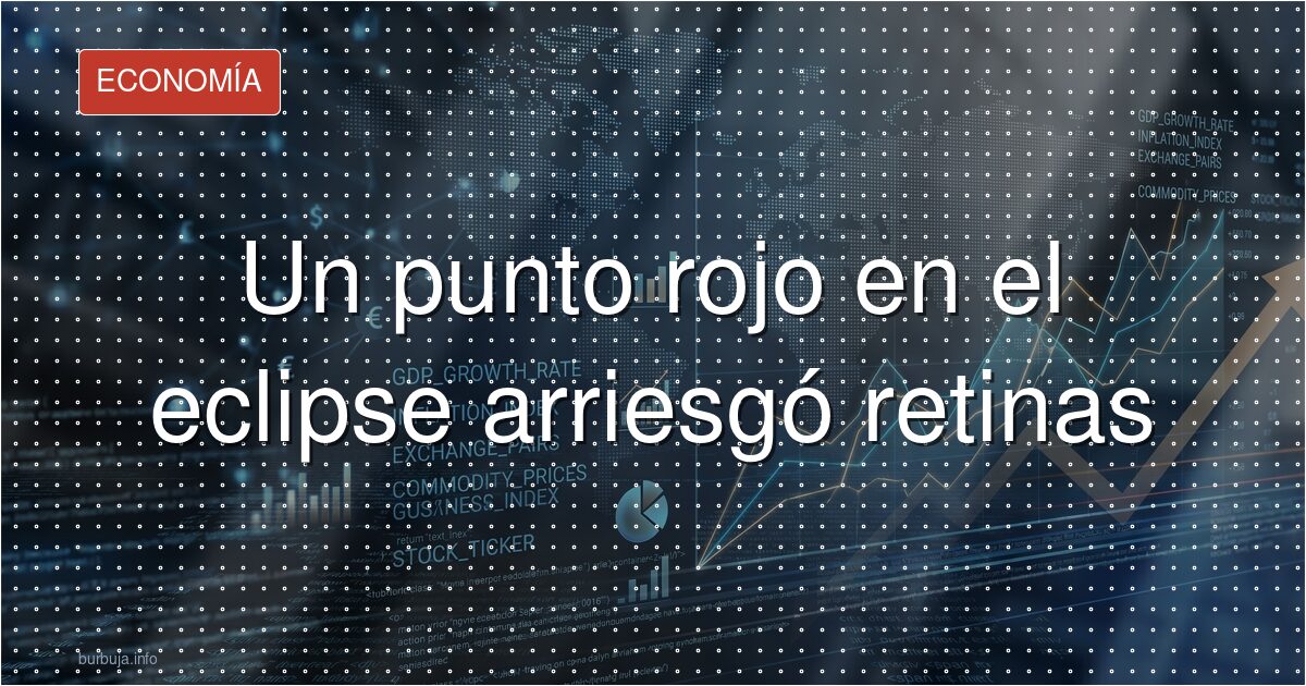 Un punto rojo en el eclipse: no era un alienígena
