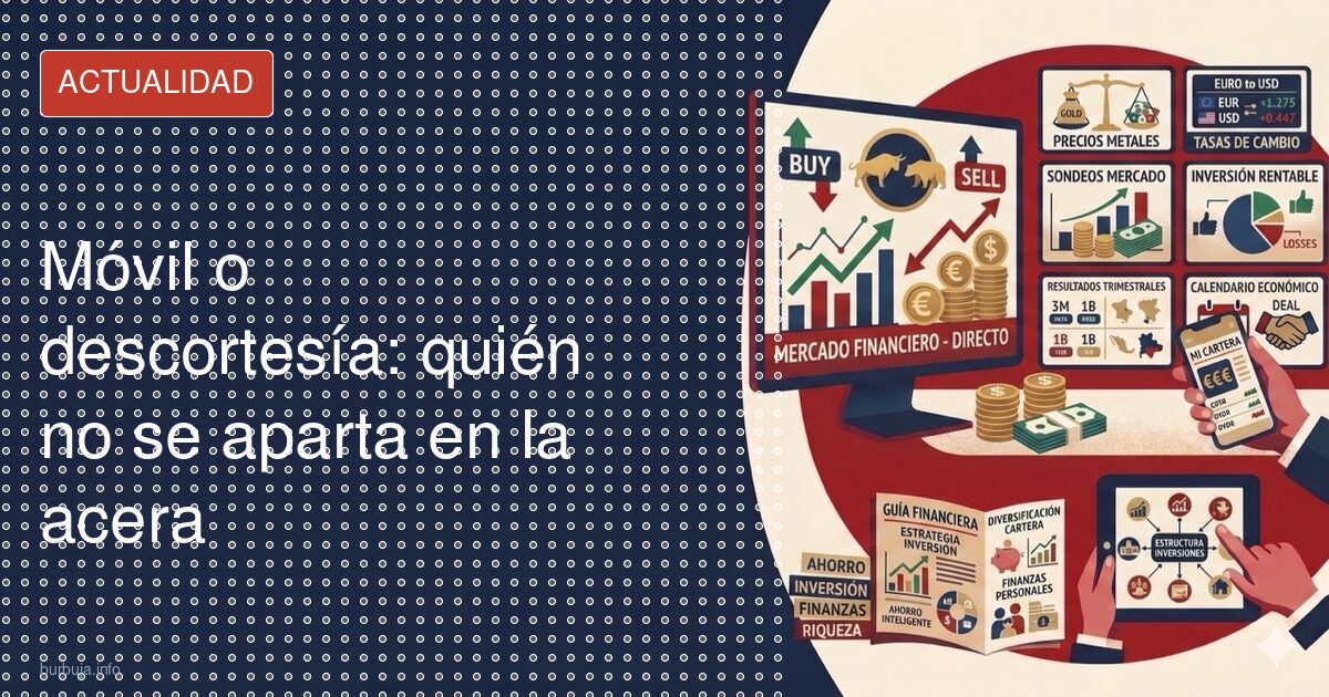 Móvil o descortesía: quién no se aparta en la acera