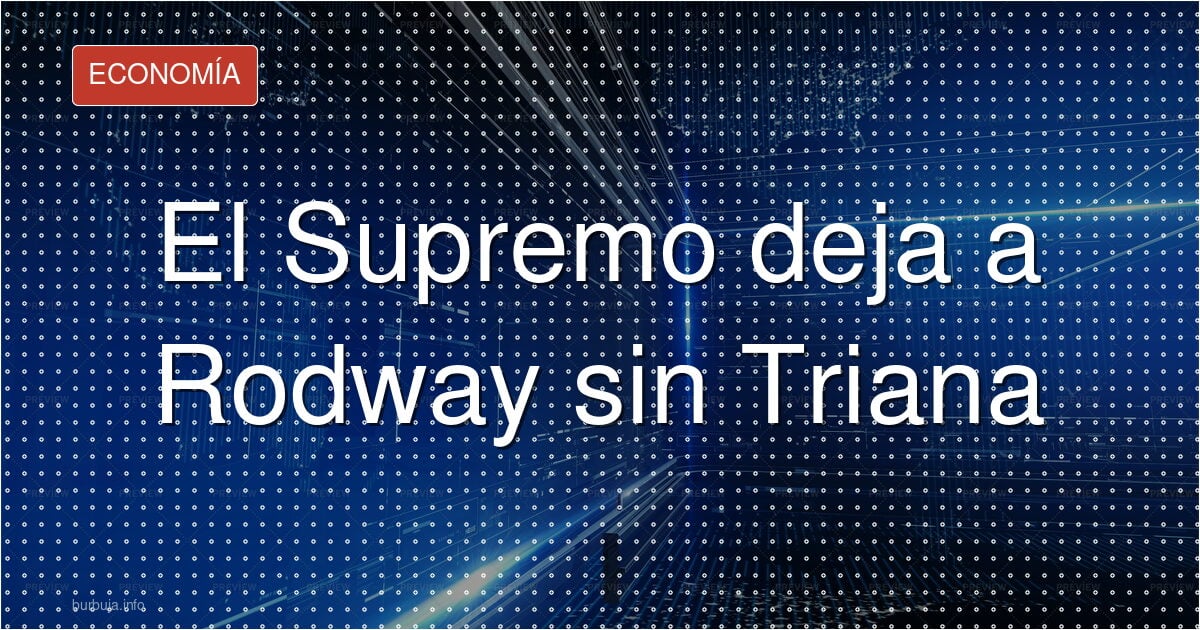 Nuevo varapalo judicial al fundador de Triana